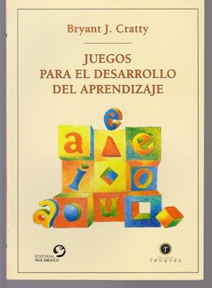 Seller image for JUEGOS PARA EL DESARROLLO DEL APRENDIZAJE for sale by LIBRERIA TORMOS