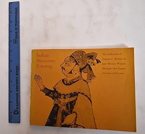 Bild des Verkufers fr Indian Miniature Painting: The Collection of Earnest C. And Jane Werner Watson zum Verkauf von Mullen Books, ABAA
