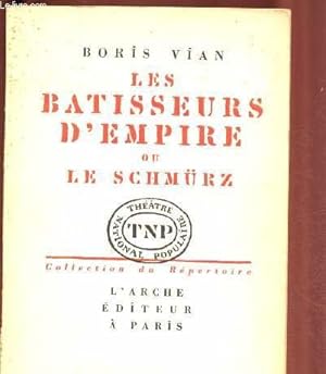 Bild des Verkufers fr Les Batisseurs D'empire Ou Le Schmurz zum Verkauf von JLG_livres anciens et modernes