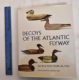 Imagen del vendedor de Decoys of the Atlantic Flyway a la venta por Mullen Books, ABAA