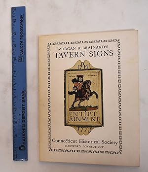 Seller image for Morgan B. Brainard's Tavern Signs for sale by Mullen Books, ABAA