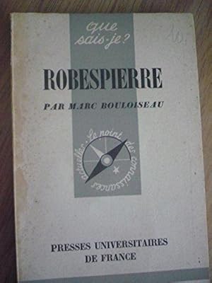 Seller image for Robespierre : Par Marc Bouloiseau for sale by JLG_livres anciens et modernes