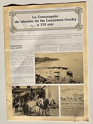 La Compagnie de chemin de fer Lausanne-Ouchy a 110 ans.