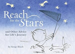 Image du vendeur pour Reach for the Stars: And Other Advice for Life's Journey (Hardback or Cased Book) mis en vente par BargainBookStores