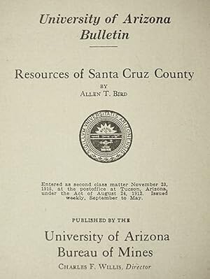 Resources Of Santa Cruz County / The Oldest Mining Region Of Record On The Pacific Slope Of The U...