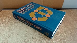 Immagine del venditore per Marketing Decision Making: A Model-building Approach (Holt, Rinehart and Winston marketing series) venduto da BoundlessBookstore