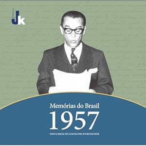 Bild des Verkufers fr Memrias do Brasil 1957: discursos de Juscelino Kubitschek zum Verkauf von Livraria Ing