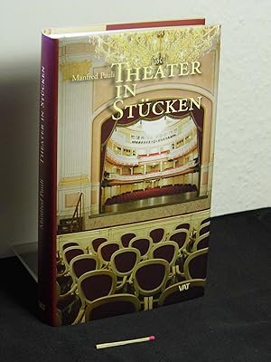 Seller image for Theater in Stcken - Mit einem Essay von Gottfried Fischborn - for sale by Erlbachbuch Antiquariat