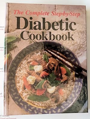 Seller image for The Complete Step-By-Step Diabetic Cookbook for sale by Trouve Books