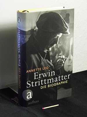 Image du vendeur pour Erwin Strittmatter - Die Biographie - mis en vente par Erlbachbuch Antiquariat