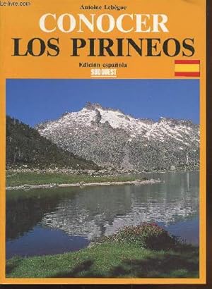 Bild des Verkufers fr Conocer los Pirineos zum Verkauf von Le-Livre