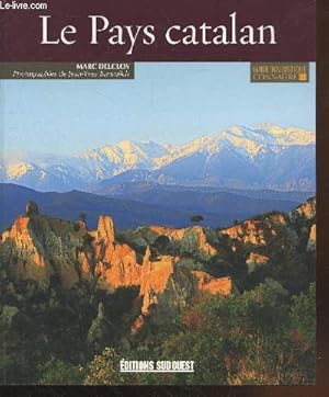 Seller image for Le Pays Catalan (Collection: "Guide Touristique Connatre") for sale by Le-Livre