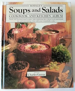 Rodale's Soups and Salads: Cookbook and Kitchen Album