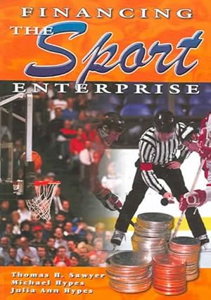 Seller image for Financing the Sport Enterprise for sale by GreatBookPrices