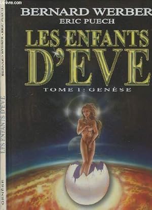Bild des Verkufers fr Les enfants d'Eve - Tome 1 : Gense zum Verkauf von Le-Livre
