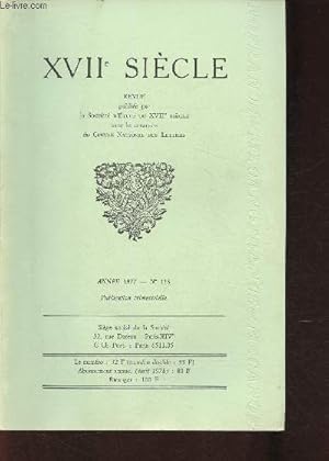 Bild des Verkufers fr XVIIe sicle n116- Anne 1977-Sommaire: Du systme de la critique classique par Timothy J. Reiss- Le gouvernement de Gaston D'Orlans en Languedocc et la carrire de Molire par Caldicott C.E.J.- Sur quelques reprsentations d'Andromde par Georges Mongr zum Verkauf von Le-Livre