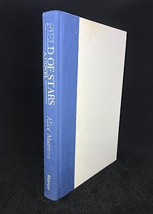 Field of Stars (Signed First Edition)