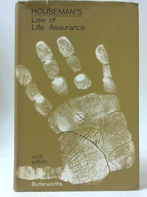 Bild des Verkufers fr Houseman's Law of Life Assurance zum Verkauf von World of Rare Books