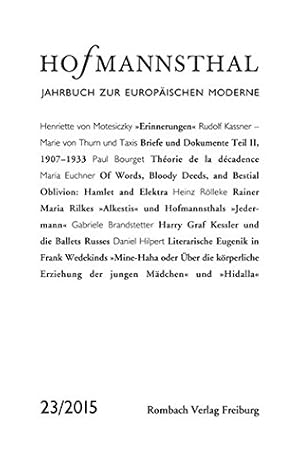 Bild des Verkufers fr Hofmannsthal Jahrbuch zur Europischen Moderne Band 23/2015, zum Verkauf von Antiquariat Im Baldreit