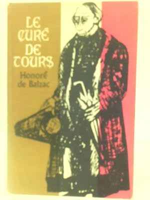 Image du vendeur pour Le Cure de Tours mis en vente par World of Rare Books