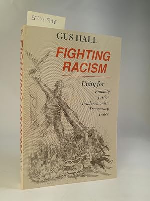Bild des Verkufers fr Fighting Racism Selected Writings zum Verkauf von ANTIQUARIAT Franke BRUDDENBOOKS