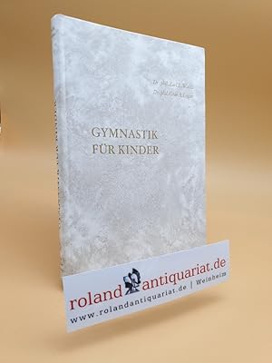 Imagen del vendedor de Gymnastik fr Kinder a la venta por Roland Antiquariat UG haftungsbeschrnkt