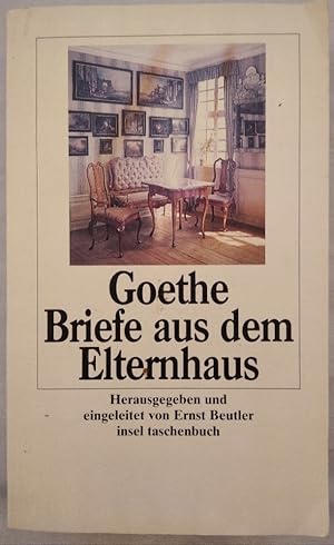 Seller image for Goethe. Briefe aus dem Elternhaus [it1850]. for sale by KULTur-Antiquariat