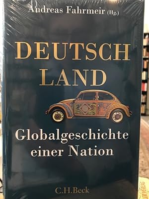 Deutschland. Globalgeschichte einer Nation.