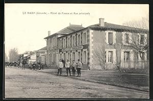 Carte postale Le Barp, Hôtel de France et Rue principale