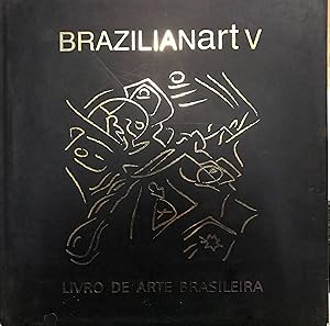 Brazilianart V : Livro de arte brasileira