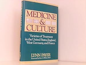 Immagine del venditore per Medicine and Culture: Varieties of Treatment in the United States, England, West Germany, and France venduto da Book Broker