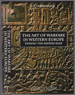 Bild des Verkufers fr The Art of Warfare in Western Europe During the Middle Ages: From the Eighth Century to 1340 zum Verkauf von Between the Covers-Rare Books, Inc. ABAA