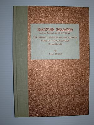 Easter Island (Isa de Pascua) As It Is Today