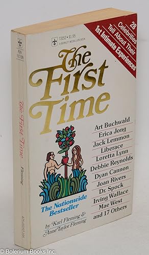 Seller image for The First Time: 28 celebrities tell about their first intimate experiences for sale by Bolerium Books Inc.