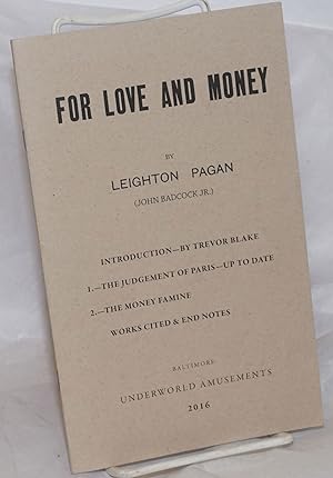 Imagen del vendedor de For Love and Money a la venta por Bolerium Books Inc.
