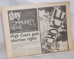 Bild des Verkufers fr GCN: Gay Community News; the weekly for lesbians and gay males; vol. 17, #1, July 9-15, 1989; High Court Guts Abortion Rights zum Verkauf von Bolerium Books Inc.