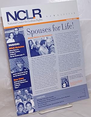 Immagine del venditore per NCLR: National Center for Lesbian Rights Newsletter Spring 2004: Spouses for Life! venduto da Bolerium Books Inc.