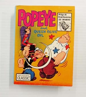 Bild des Verkufers fr Popeye and Queen Olive Oyl Authorized Edition ( A Big Little Book Classic) zum Verkauf von Adelaide Booksellers