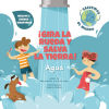 Imagen del vendedor de GIRA LA RUEDA Y SALVA LA TIERRA! AGUA (VVKIDS) a la venta por AG Library