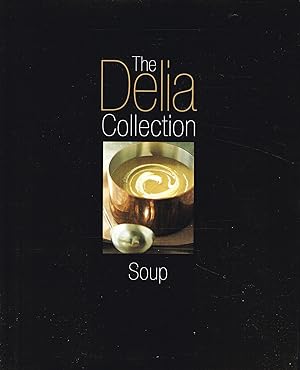 The Delia Collection : Soup :