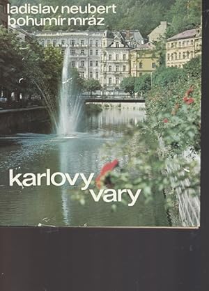 Imagen del vendedor de Karlovy Vary. vodn slovo Miroslav Ivanov. a la venta por Ant. Abrechnungs- und Forstservice ISHGW