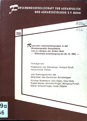 Bild des Verkufers fr Regionale Lebensbedingungen in der Bundesrepublik Deutschland und in den Lndern der Dritten Welt. Schriftenreihe der Forschungsgesellschaft fr Agrarpolitik und Agrarsoziologie. 266. zum Verkauf von books4less (Versandantiquariat Petra Gros GmbH & Co. KG)