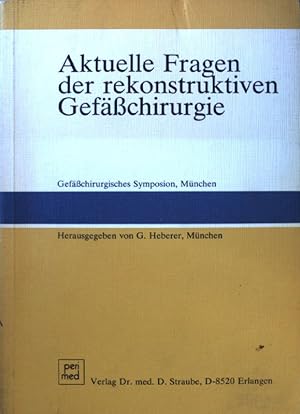 Seller image for Aktuelle Fragen der rekonstruktiven Gefsschirurgie. for sale by books4less (Versandantiquariat Petra Gros GmbH & Co. KG)