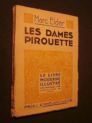 Seller image for Les dames pirouettes for sale by Tant qu'il y aura des livres