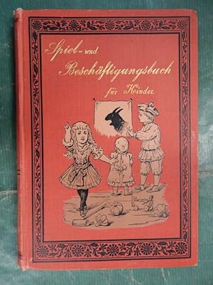 Dies und Das in Spiel und Spaß - Ein Spiel- und Beschäftigungsbuch. . .