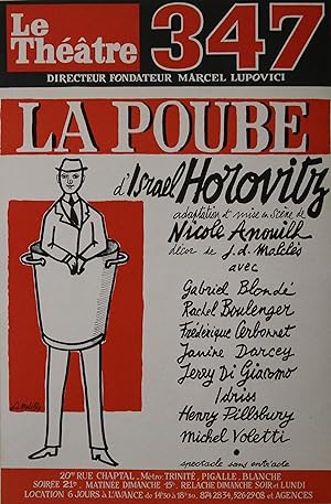 "LA POUBE d'Israel HOROVITZ par Nicole ANOUILH" Affiche originale entoilée 1980