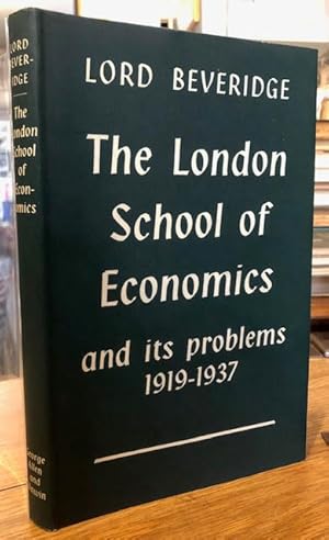 Bild des Verkufers fr The London School of Economics : And its Problems 1919-1937 zum Verkauf von Foster Books - Stephen Foster - ABA, ILAB, & PBFA