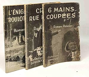 Imagen del vendedor de 3 livres Collection SPHINX roman policier: Crime rue royale n14 + 6 mains coupes n2 + L'nigme de la roulotte jaune n11 a la venta por crealivres