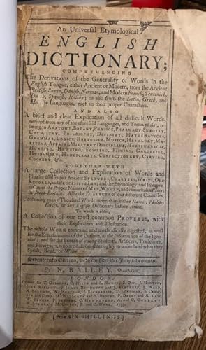 Bild des Verkufers fr An Universal Etymological English Dictionary : Comprehending the Derivations of the Generality of Words in the English Tongue, either Ancient or Modern . zum Verkauf von Foster Books - Stephen Foster - ABA, ILAB, & PBFA