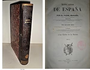 Seller image for Historia general de Espa�a. La compuesta, enmendada y a�adida por el Padre Mariana, con la colaboraci�n de Miniana. Tomo II. for sale by Librer�a Anticuaria Antonio Mateos